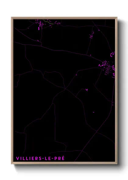 Une affiche de carte sur Villiers-le-Pré