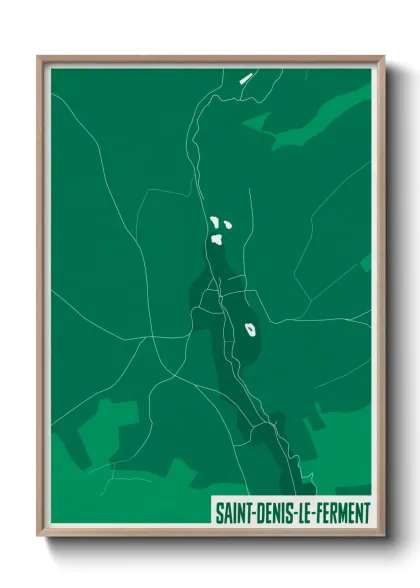 Une affiche de carte sur Saint-Denis-le-Ferment