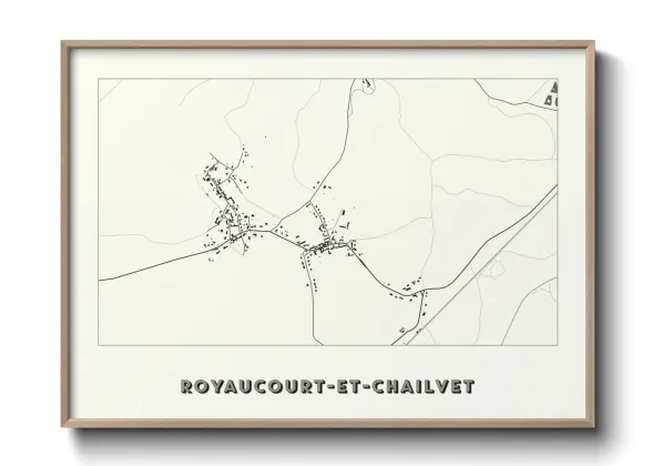 Une affiche de carte sur Royaucourt-et-Chailvet