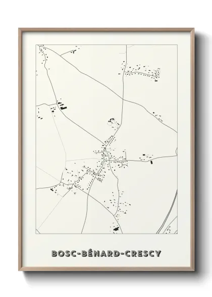 Une affiche de carte sur Bosc-Bénard-Crescy